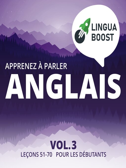 Title details for Apprenez à parler anglais Volume 3 by LinguaBoost - Available